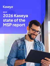 2026 Kaseya State of the MSP Report Cover